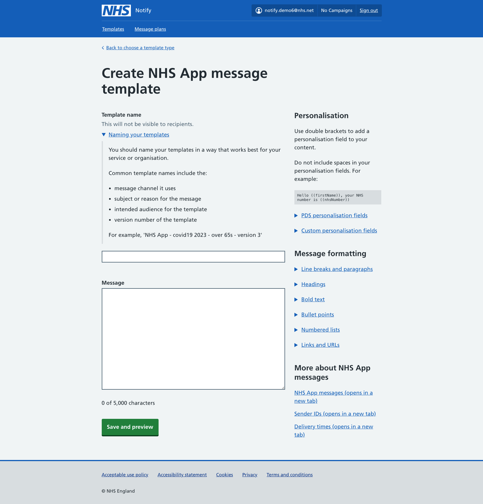 Image of an NHS Notify screen titled Create NHS App message template. An expandable content block provides guidance on naming templates. A small free text box provides space for adding a template name, and a larger free text box provides space for message content. The right side of the screen contains a list of expandable guidance content for personalisation and message formatting. A green save and preview button is located at the bottom of the screen.